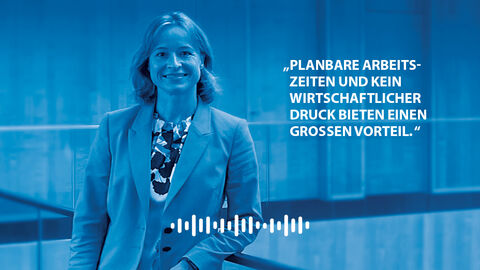 Hören Sie sich unsere Podcast Folfe mit Frau Dr. Stürz-Hetfleisch an. Auf dem Bild ist Frau Dr. Stürz-Hetfleisch zu sehen mit folgendem Zitat: "Planbare Arbeitszeit und kein wirtschaftlicher Druck bieten einen großen Vorteil.“
